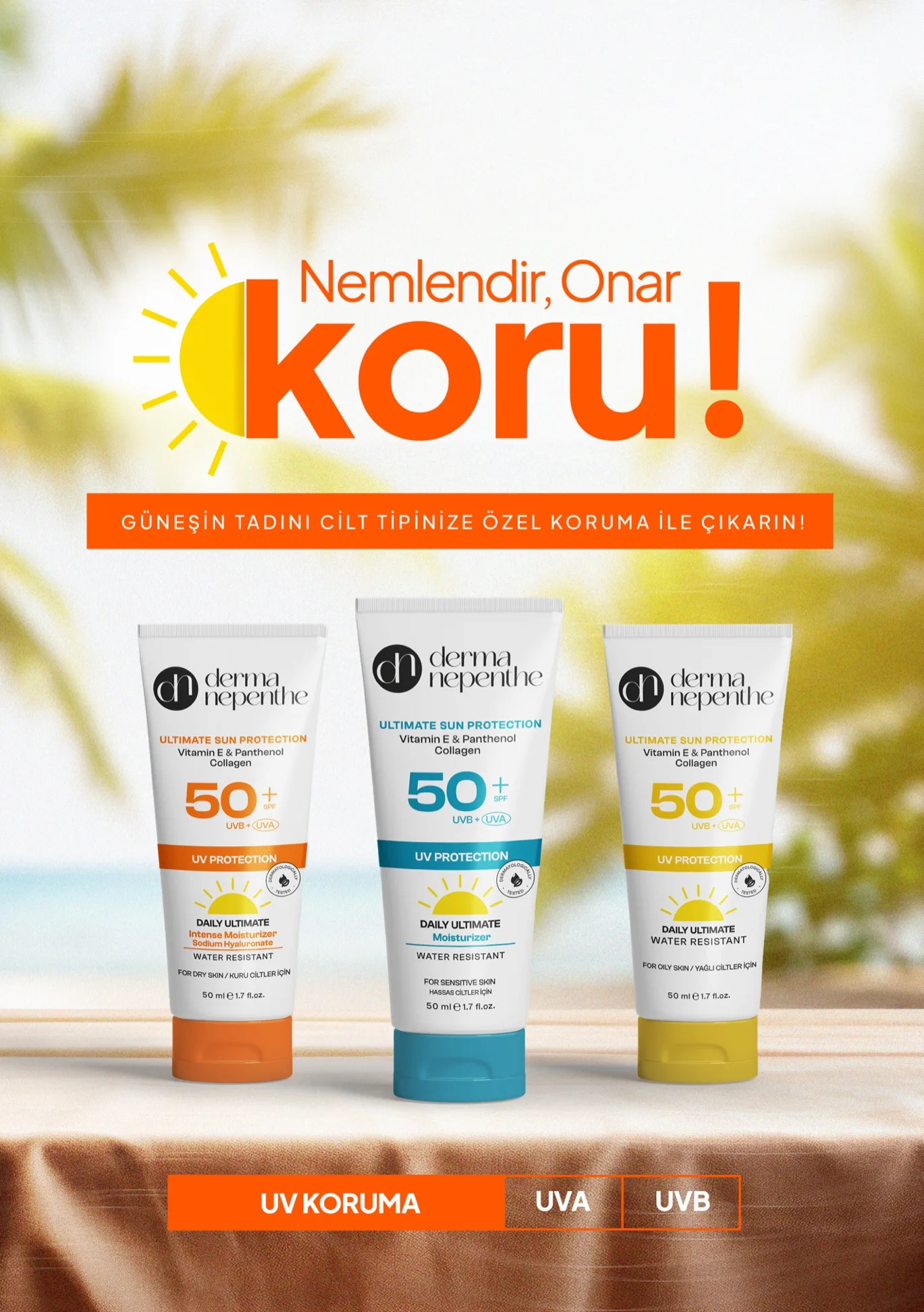 Sahil zemininde üç Derma Nepenthe SPF 50+ güneş kremiyle dikey “Nemlendir, Onar, Koru!” kampanya görseli