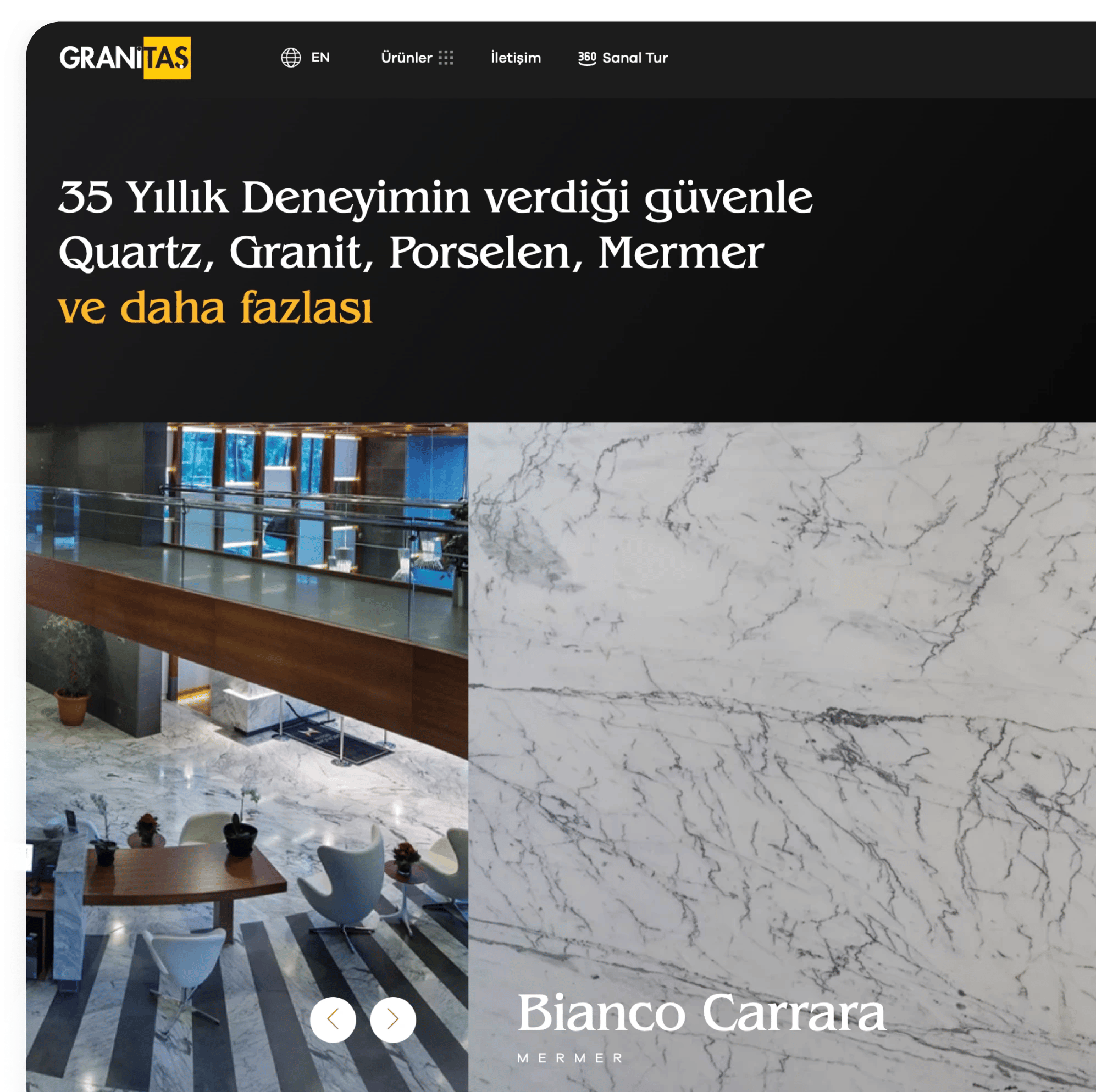 Granitaş sitesinin açılışı: “35 Yıllık Deneyimin verdiği güvenle Quartz, Granit, Porselen, Mermer ve daha fazlası” başlığı altında mermer zeminli bir lobi ve Bianco Carrara mermerin yakın çekimi